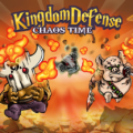 Kingdom Defense : Chaos Time